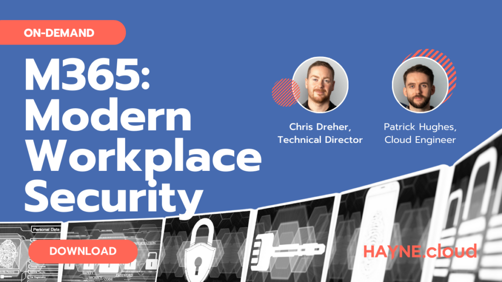 M365: Modern Workplace Security