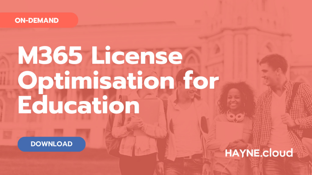 M365 License Optimisation for Education