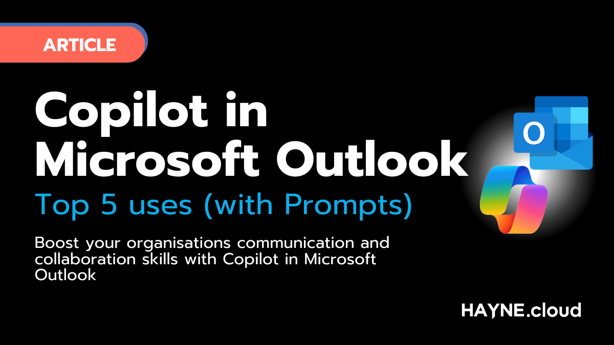 Copilot in Microsoft Outlook: Top 5 Uses (with Prompts)
