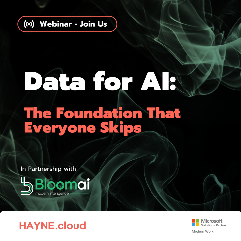 Data for AI: The Foundation Everyone Skips - HAYNE.cloud Data for AI: The Foundation Everyone Skips