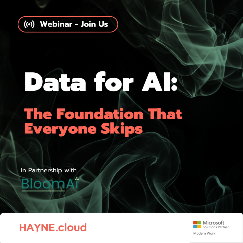 Data for AI: The Foundation Everyone Skips - HAYNE.cloud Data for AI: The Foundation Everyone Skips