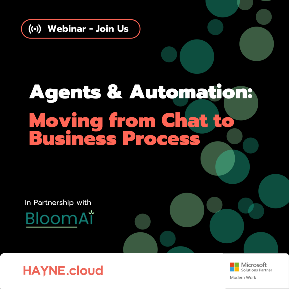 6 - HAYNE.cloud Hero banner announcing a webinar: 'Agents & Automation: Moving from Chat to Business Process' with a 'Webinar – Join Us' button and decorative green circles on a black background; logos for BloomAI and Microsoft Partner appear toward the bottom edge.